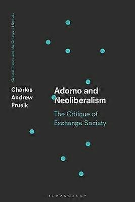 Adorno and Neoliberalism