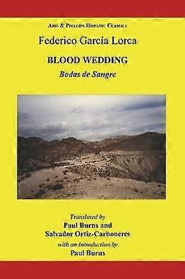 Lorca: Blood Wedding