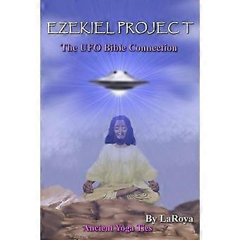 Ezekiel Project The Ufo Bible Connection - LaRoya - Paperback - en Book