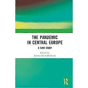 Die Pandemie in Mitteleuropa – Eine Fallstudie