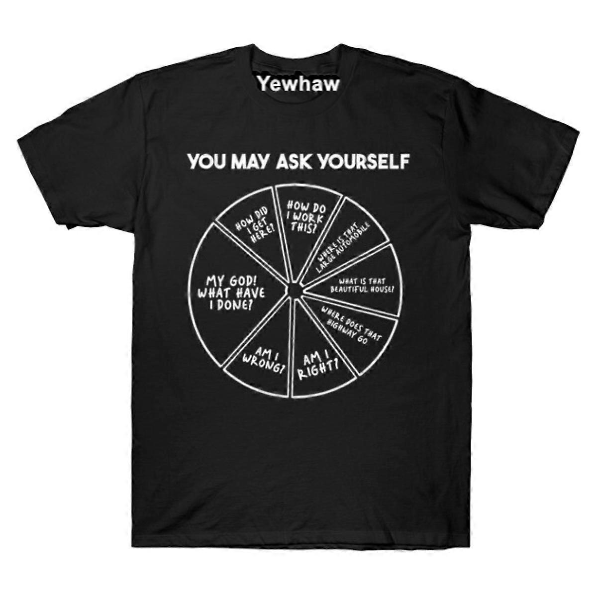 You May Ask Yourself T-shirt Talking Heads Tee