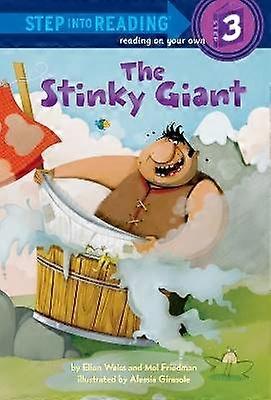 The Stinky Giant