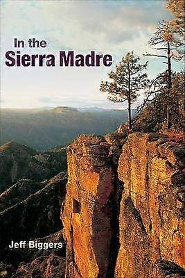 In the Sierra Madre