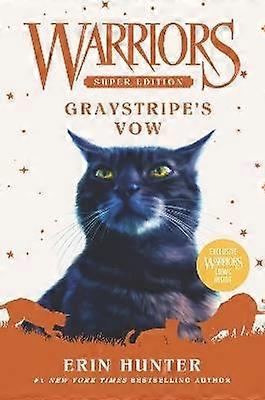 Warriors Super Edition: Graystripe's Vow