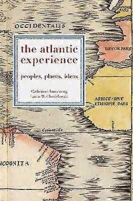 The Atlantic Experience