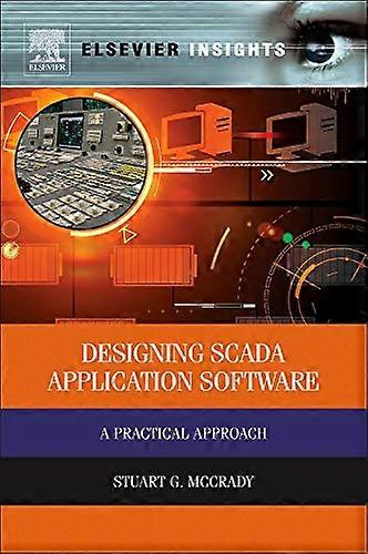 Designing Scada Application Software: A Practical Approach