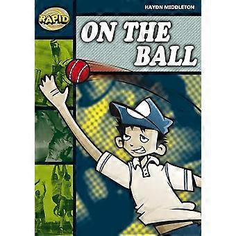 Schnelle Etappe 6 Set B: am Ball (Serie 2): Serie 2 Bühne 6 (RAPID Serie 2)