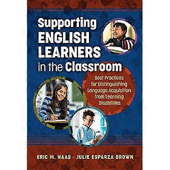 Ondersteuning van Engelse leerlingen in de klas: best practices voor het onderscheiden van taalverwerving van leerstoornissen