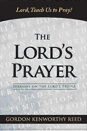 Lord, Teach Us to Pray!