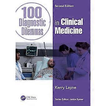 100 dylematów diagnostycznych w medycynie klinicznej (100 przypadków)