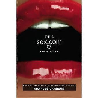 The Sex.com Chronicles: Die Reise eines White-Hat-Anwalts zur dunklen Seite des Internets