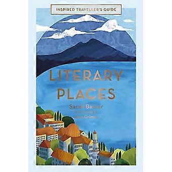 Lieux littéraires (Guides du voyageur inspiré)