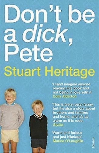 Don't Be a d*ck Pete