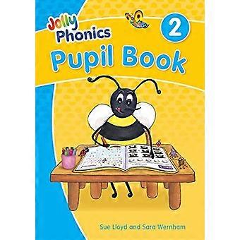 Jolly Phonics Pupil Book 2: i Precursive Letters (britisk engelsk utgave)