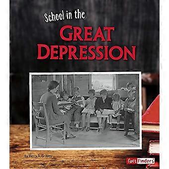 School in the Great Depression (het is terug naar School... Weg terug!)