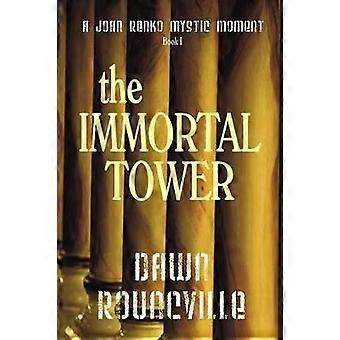 The Immortal Tower