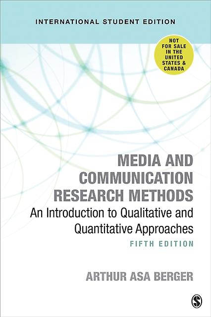 Media And Communication Research Methods International Student Edition by Berger & Arthur A Paperback