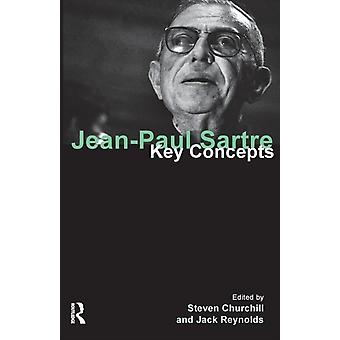 Jean-paul Sartre Key Concepts - Steven Churchill