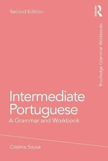 Intermediate Portuguese by Cristina Sousa Paperback