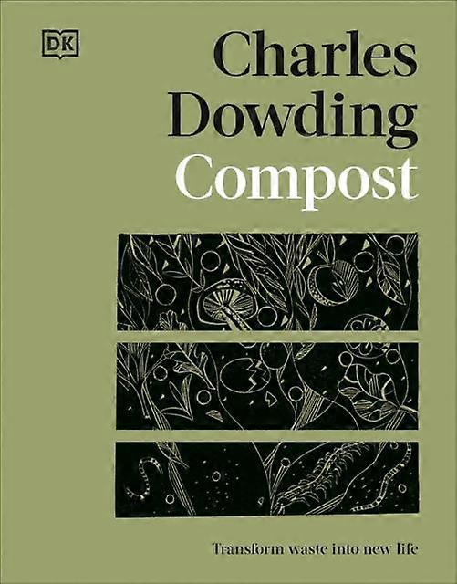 Compost by Charles Dowding Hardback Book