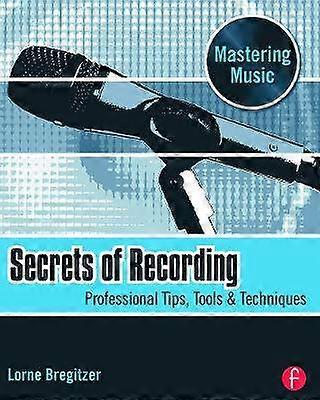 Secrets of Recording