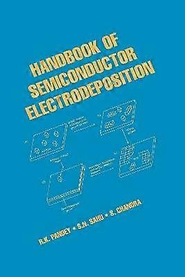 Handbook of Semiconductor Electrodeposition