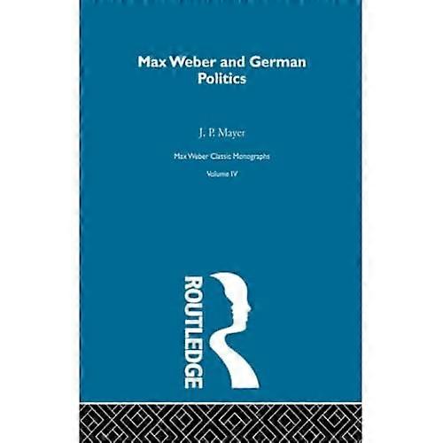 Max Weber en Duitse Poltcs V 4