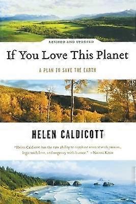 If You Love This Planet
