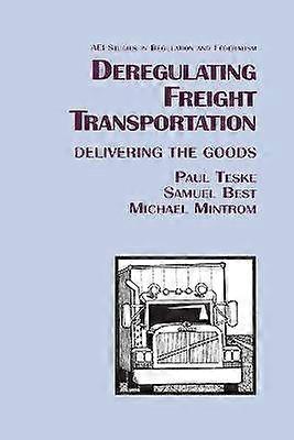 Deregulating Freight Transportation