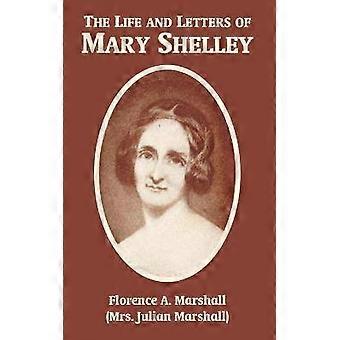 Leben und Briefe von Mary Wollstonecraft Shelley