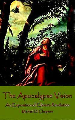 The Apocalypse Vision