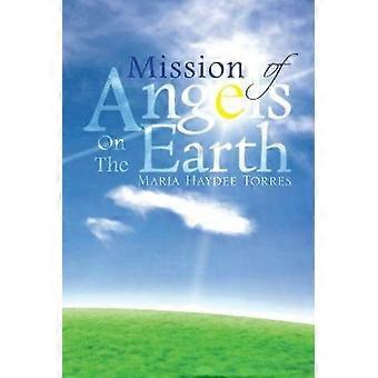 Mission of Angels on the Earth