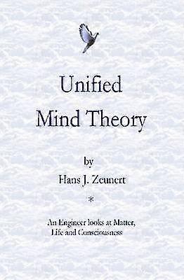 Unified Mind Theory