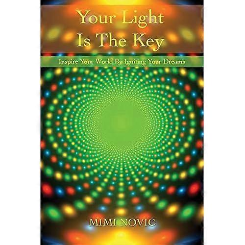 Your Light Is The Key