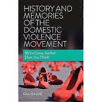 History and Memories of the Domestic Violence Movement Weve Come Further Than You Think