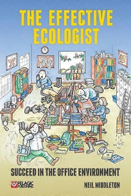 The Effective Ecologist by Neil Middleton Paperback