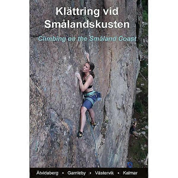 Climbing On The Småland Coast Guidebook