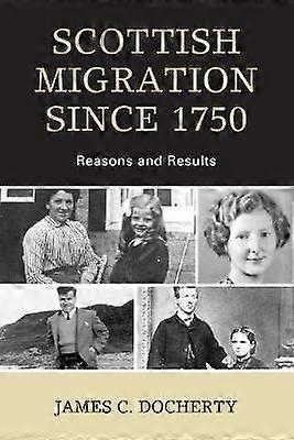 Scottish Migration Since 1750