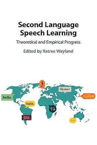 Second Language Speech Learning - Cambridge University Press