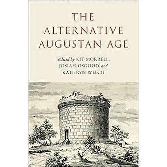 The Alternative Augustan Age