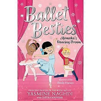 Ballet Besties Momokas Dancing Dream