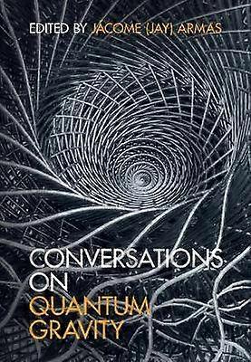 Conversations sur la gravité quantique