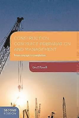 Construction Contract Preparation and Management