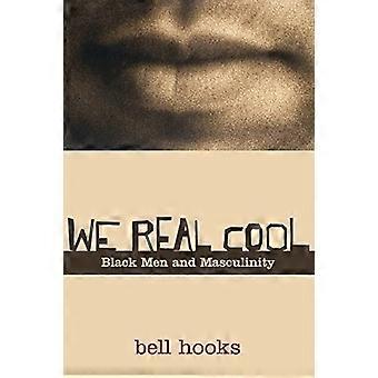 Wir echt Cool: schwarze Männer und Männlichkeit