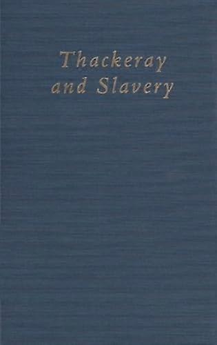 Thackeray and Slavery