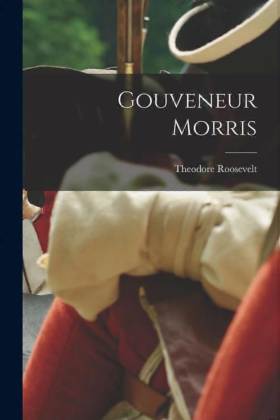 Gouveneur morris