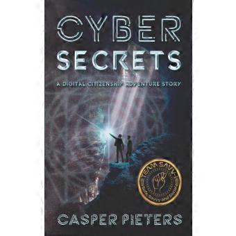 Casper Pieters A Digital Citizenship Adventure Story