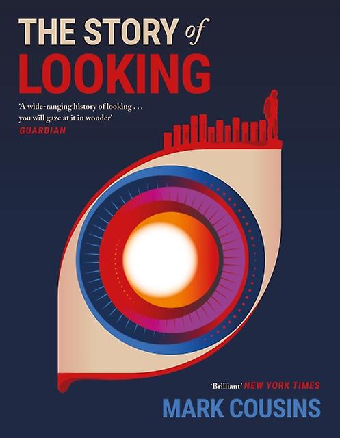 The Story Of Looking by Mark Cousins Paperback Book