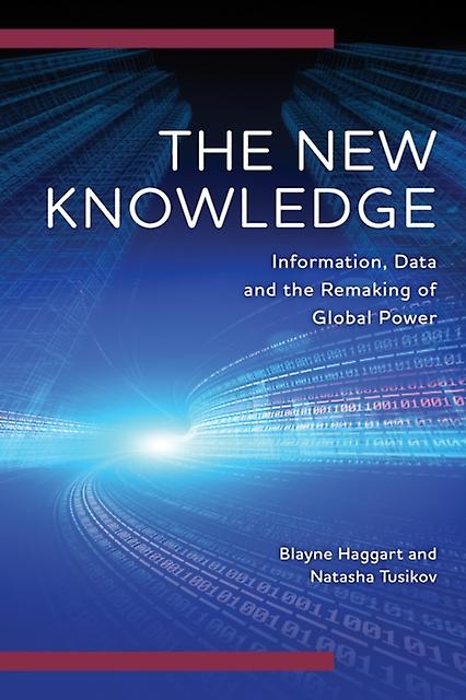 The New Knowledge by Natasha Tusikov Paperback Book