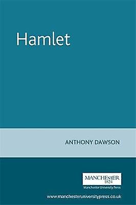 Hamlet by Anthony Dawson Paperback Book
